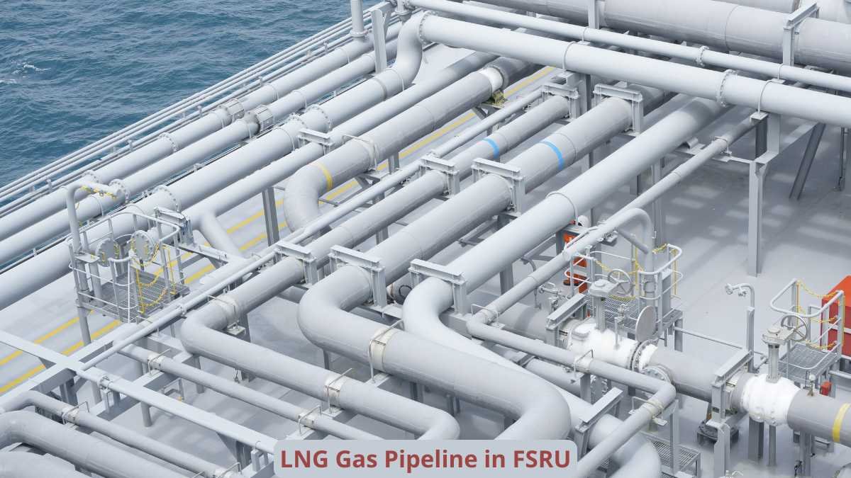 LNG Gas Pipeline in FSRU