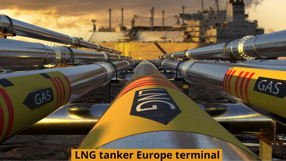 LNG tanker Europe terminal